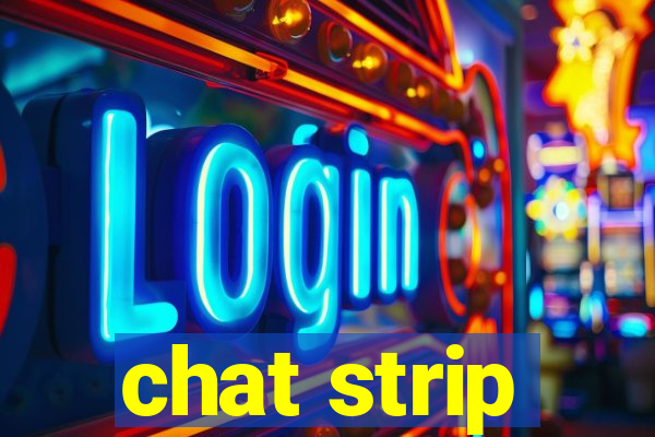 chat strip